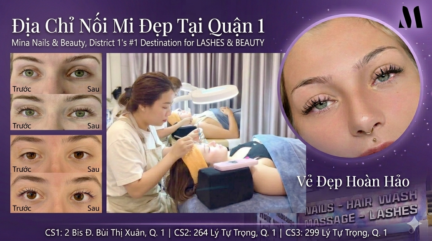Địa Chỉ Nối Mi Đẹp Tại Quận 1